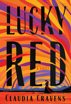 Cover Image for Lucky Red: A Novel