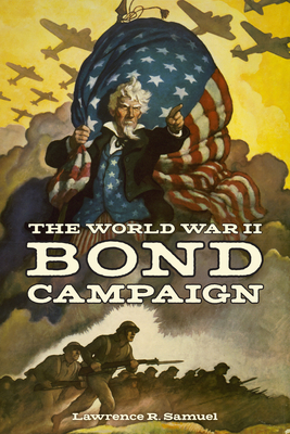 The World War II Bond Campaign (World War II: The Global)