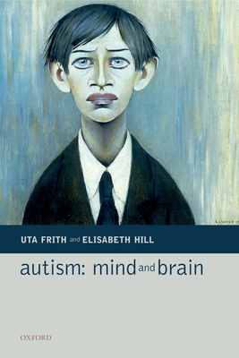 Autism: Mind and Brain Cover Image
