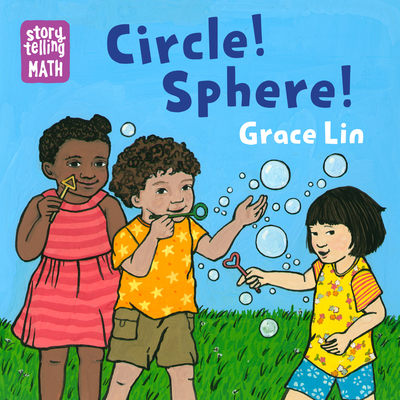 Circle! Sphere! (Storytelling Math) Cover Image