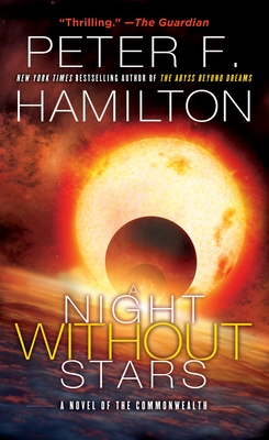 A Night Without Stars: A Novel of the Commonwealth (Commonwealth: Chronicle of the Fallers #2)