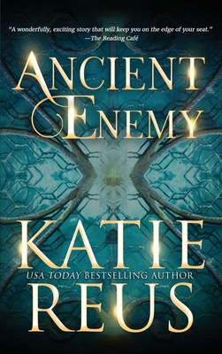 Ancient Enemy By Katie Reus Cover Image