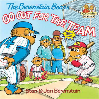 The Berenstain Bears Go Out for the Team (Berenstain Bears (8x8)) cover