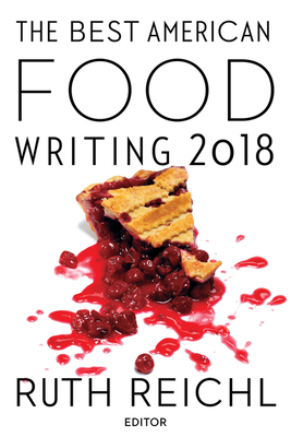 Cover for The Best American Food Writing 2018