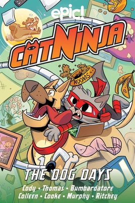 The Dog Days: Book 7 (Cat Ninja)