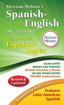 Merriam-Webster's Spanish-English Dictionary By Merriam-Webster Inc Cover Image