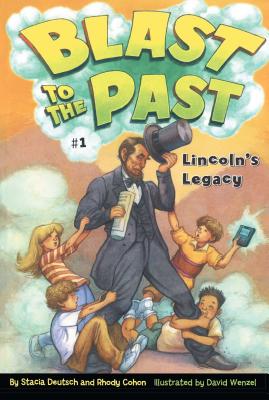 Cover for Lincoln's Legacy (Blast to the Past #1)