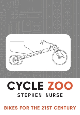 Cycle Zoo: Bikes for the 21st Century Cover Image