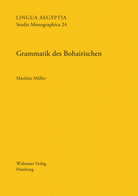 Grammatik Des Bohairischen By Matthias Muller Cover Image