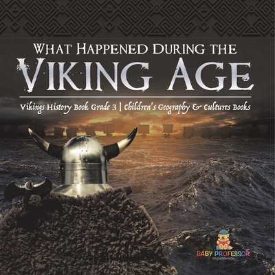 The history of the Viking Age