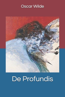 De Profundis