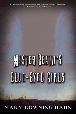 Mister Death's Blue-Eyed Girls By Mary Downing Hahn Cover Image