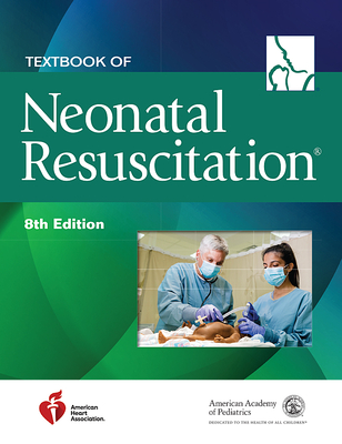 Textbook of Neonatal Resuscitation (Nrp) Cover Image
