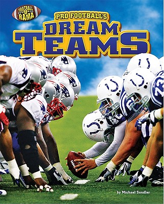 Pro Football's Dream Teams (Football-O-Rama)