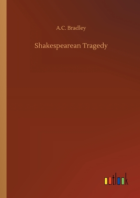 Shakespearean Tragedy