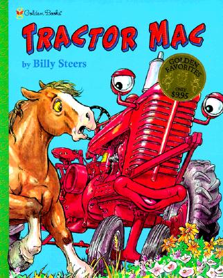 Tractor Mac (Golden Books Family Storytime #8) Cover Image