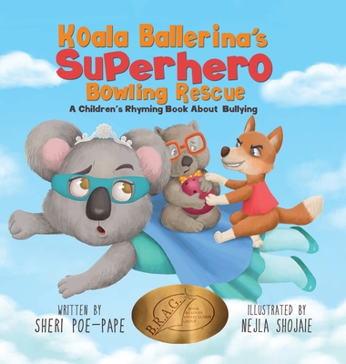 Koala Ballerina's Superhero Bowling Rescue Cover Image
