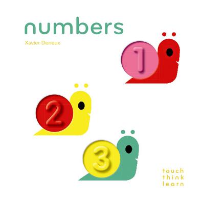 TouchThinkLearn: Numbers: (Board Books for Baby Learners, Touch Feel Books for Children) (Touch Think Learn)