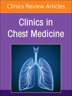 Thoracic Imaging, an Issue of Clinics in Chest Medicine: Volume 45-2 (Clinics: Internal Medicine #45)