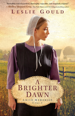 A Brighter Dawn (Amish Memories)