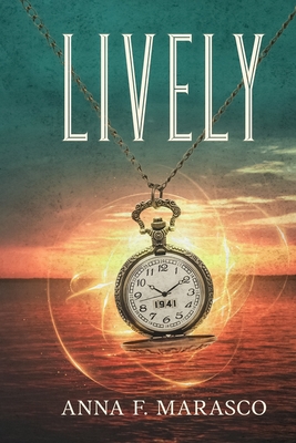 Lively. By Anna F. Marasco Cover Image