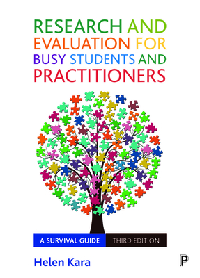 Research and Evaluation for Busy Students and Practitioners: A Survival Guide Cover Image