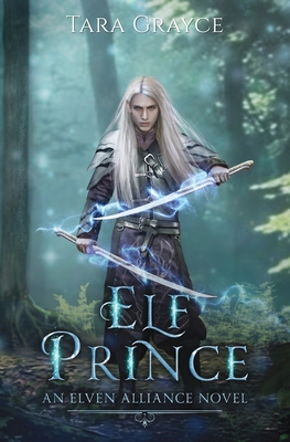 Elf Prince (Elven Alliance #7)