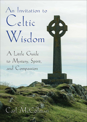 Cover for An Invitation to Celtic Wisdom