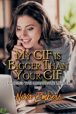 My GIF is Bigger than Your GIF cover
