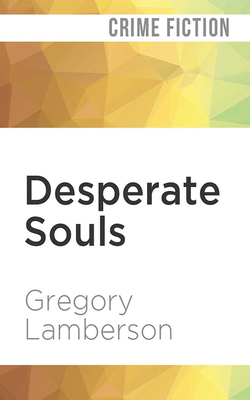 Desperate Souls (Jake Helman Files #2)
