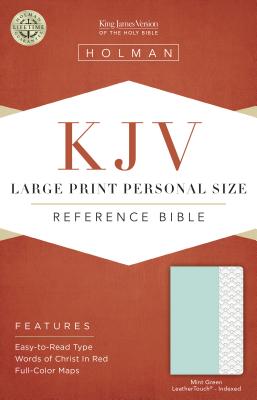 Cover for KJV Large Print Personal Size Reference Bible, Mint Green LeatherTouch, Indexed