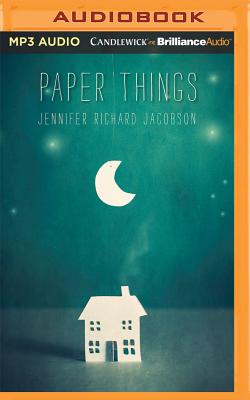 Paper Things By Jennifer Richard Jacobson, Kate Rudd (Read by) Cover Image