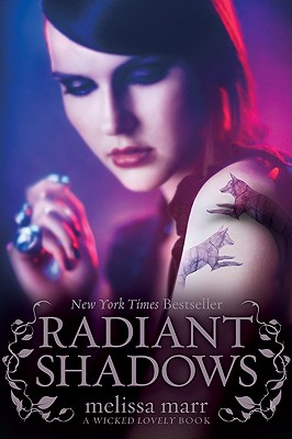 Radiant Shadows (Wicked Lovely #4) Cover Image