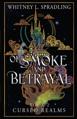 Of Smoke and Betrayal Cover Image