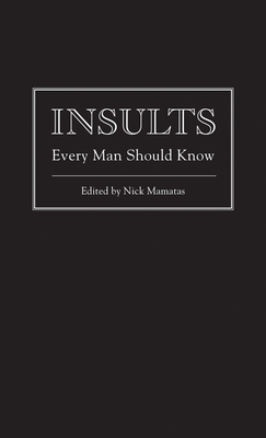 Insults Every Man Should Know (Stuff You Should Know #7)