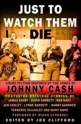 Cover for Just To Watch Them Die