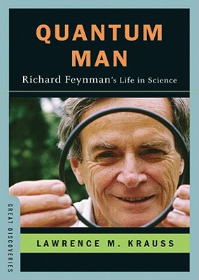 Quantum Man Lib/E: Richard Feynman's Life in Science (Great Discoveries) Cover Image