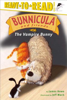 The Vampire Bunny: Ready-to-Read Level 3 (Bunnicula and Friends #1)