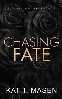 Chasing Fate - Special Edition (Dark Love)