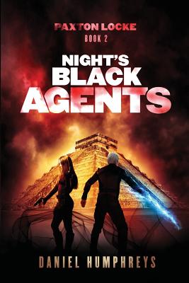 Night's Black Agents (Paxton Locke #2)