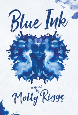 Blue Ink By Molly Riggs Cover Image