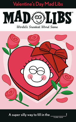 Valentine's Day Mad Libs: World's Greatest Word Game Cover Image