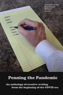 Penning the Pandemic: An Anthology of Creative Writing from the Beginning of the COVID Era  Cover Image