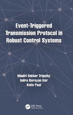 Event-Triggered Transmission Protocol in Robust Control Systems Cover Image