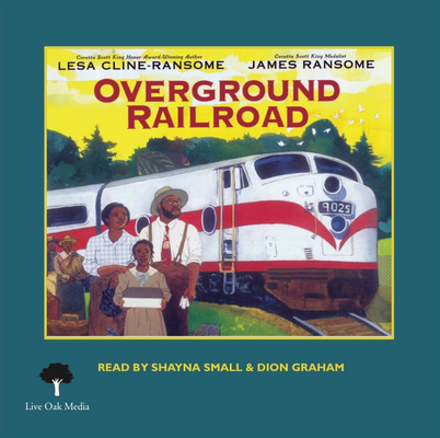 Cover for The Overground Railroad (1 Hardcover/1 CD) [With CD (Audio)]