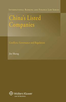 China's Listed Companies: Conflicts, Governance and Regulation Cover Image