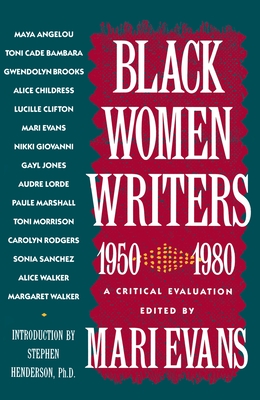 Black Women Writers (1950-1980): A Critical Evaluation Cover Image