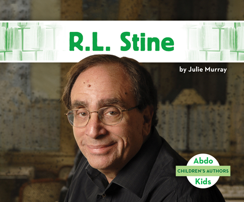 R.L Stine (Children's Authors) By Julie Murray Cover Image
