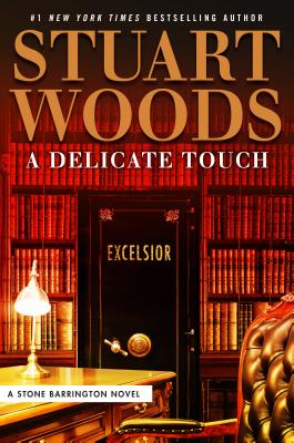 A Delicate Touch (A Stone Barrington Novel #48) By Stuart Woods Cover Image