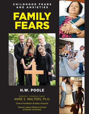 Family Fears (Childhood Fears and Anxieties #11) Cover Image